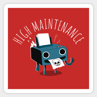 High Maintenance Sticker